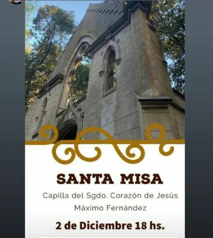 Se realizará la santa misa en la Capilla de Máximo Fernández
