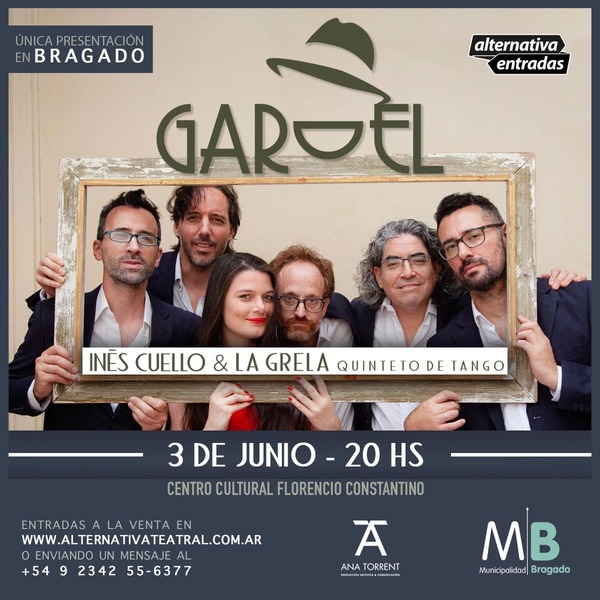 Inés Cuello & La Grela Quinteto de Tango presentan “Gardel”