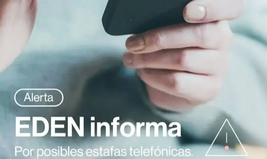 Intentan realizar estafas en nombre de EDEN