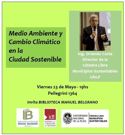La Biblioteca Popular Manuel Belgrano los invita a participar de esta interesante charla qué brindará el Ing Orlando Costa. 